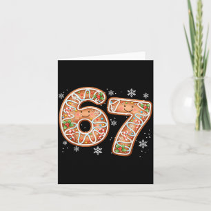 Christmas 6 7 Six Seven Funny 67 Meme Gingerbread Card