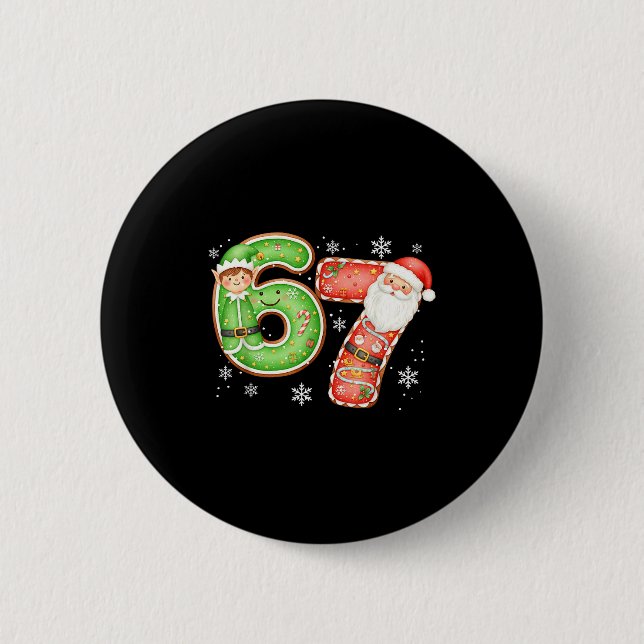 Christmas 6 7 Six Seven Funny 67 Meme Santa Claus  Button (Front)