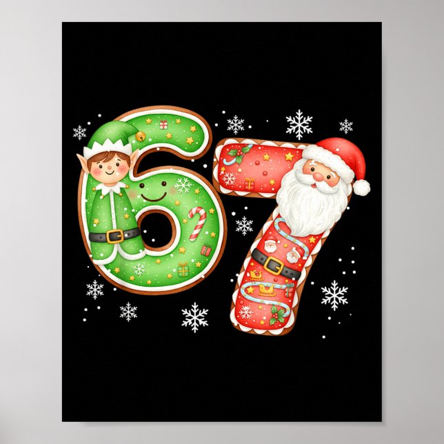 Christmas 6 7 Six Seven Funny 67 Meme Santa Claus  Poster (Front)