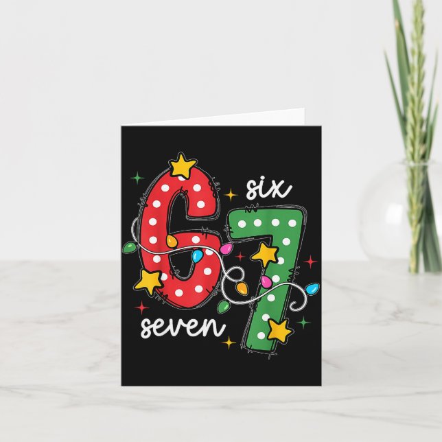 Christmas 6 7 Six Seven Funny Saying Meme Joke Xma Card (Front)