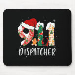 Christmas 911 Dispatcher  Mouse Pad