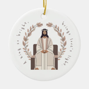 Christmas A King So Bright Jesus Neutrals Ceramic Ornament