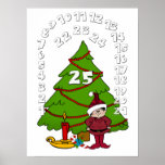 Christmas Advent Calendar with Elf & Tree Poster<br><div class="desc">One of Santa's elves stands happily in front of the tree with a candle to light the way and a candy cane to snack on while the children enjoy coloring in the numbers on this advent calendar poster until Christmas Day arrives.</div>