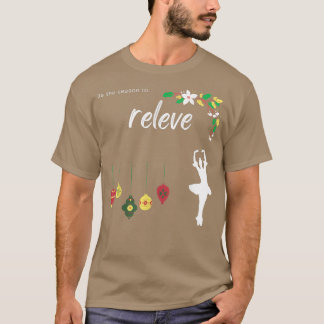 Christmas and Hanukah gift apparel for dancers  T-Shirt