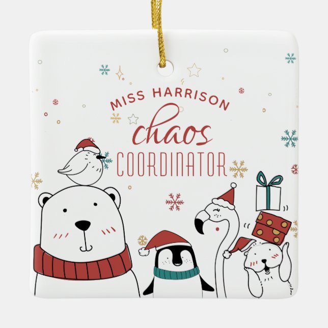 Christmas Animals Chaos Coordinator Personalized Ceramic Ornament (Front)