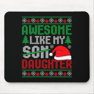 Christmas Awesome Like My Daughter Santa Hat Ugly  Mouse Pad