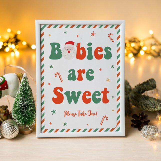 Christmas Baby Shower Babies are Sweet Favors Poster (Creator Uploaded)