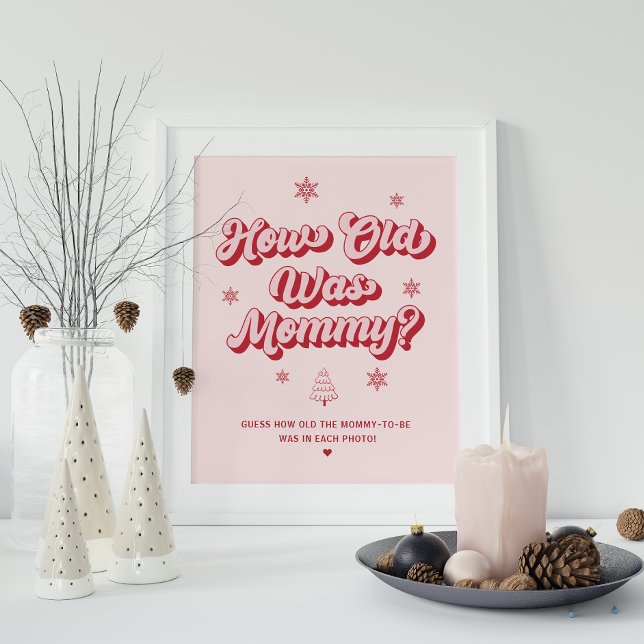 Christmas Baby Shower Game How old was Mommy  Poster (Creator Uploaded)