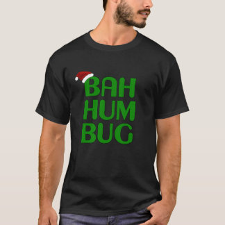 Christmas Bah Humbug Art Xmas Humbug Santa Hat T-Shirt