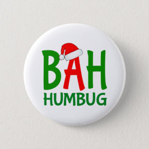 Christmas bah humbug ebenezer scrooge Design Button