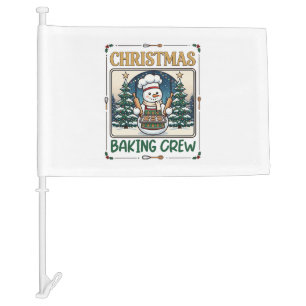 Christmas Baking Crew Snowman Chef Gingerbread Coo Car Flag