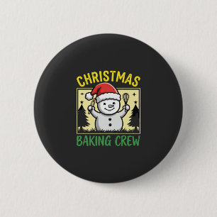 Christmas Baking Crew Snowman Holiday Button