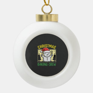 Christmas Baking Crew Snowman Holiday Ceramic Ball Christmas Ornament