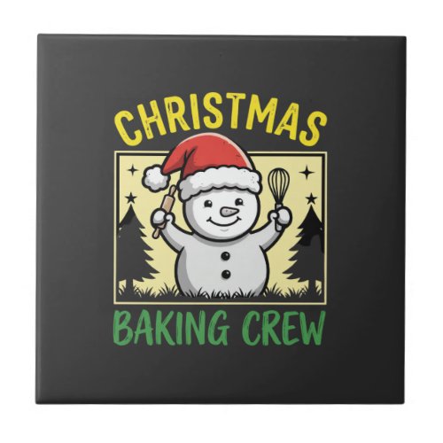 Christmas Baking Crew Snowman Holiday Ceramic Tile