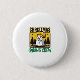 Christmas Baking Crew Snowman Holiday Design Button
