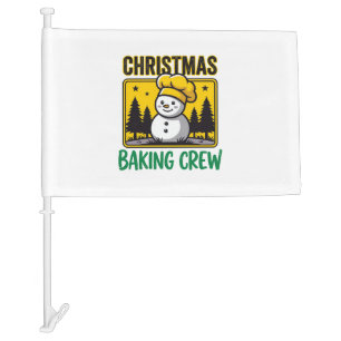Christmas Baking Crew Snowman Holiday Design Car Flag