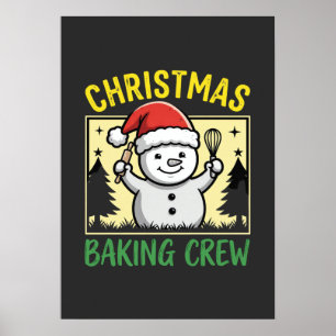 Christmas Baking Crew Snowman Holiday Poster