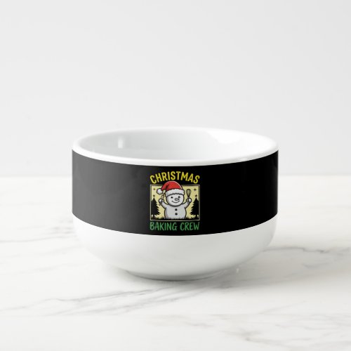 Christmas Baking Crew Snowman Holiday Soup Mug