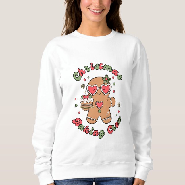 Christmas Baking Crew  Sweatshirt (Front)