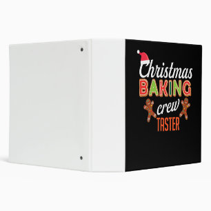 Christmas baking crew taster   holiday bake Gift 3 Ring Binder