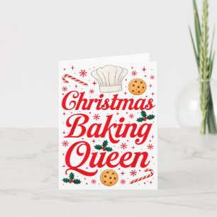 Christmas Baking Queen Funny Xmas Cookie Lover Wom Card