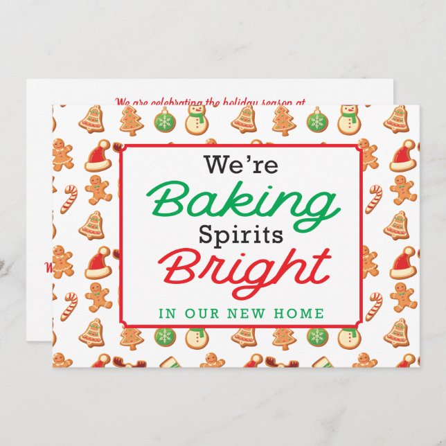 Christmas Baking Spirits Bright New Home Holiday Card (Front/Back)