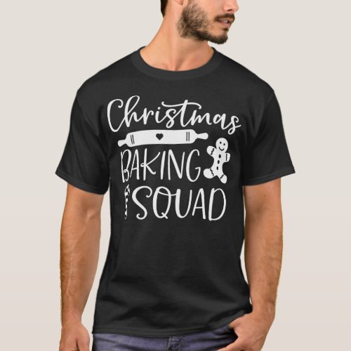 Christmas Baking Squad Santa Merry Holiday T_Shirt