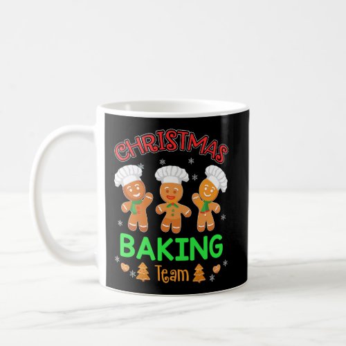 Christmas Baking Team Funny Cookie Baking Christma Coffee Mug