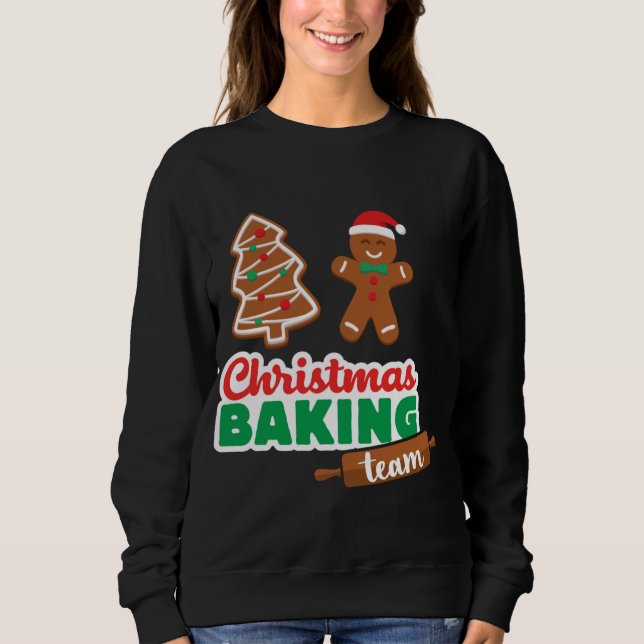 Christmas Baking Team Merry Funny Xmas Cookies Mat Sweatshirt (Front)