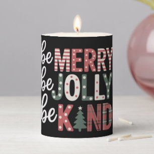 Christmas Be Kind Teacher Merry Xmas Tree Jolly  Pillar Candle