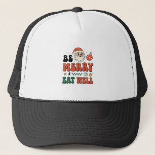 Christmas Be Merry Eat Well Santa Design Trucker Hat