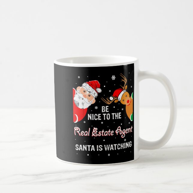 Christmas Be Nice To The Real Estate Agent Santa  Coffee Mug (Right)