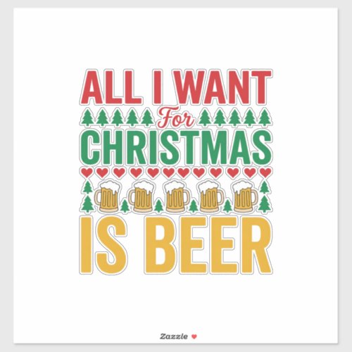 Christmas Beer Funny Holiday Drinking Design Sticker