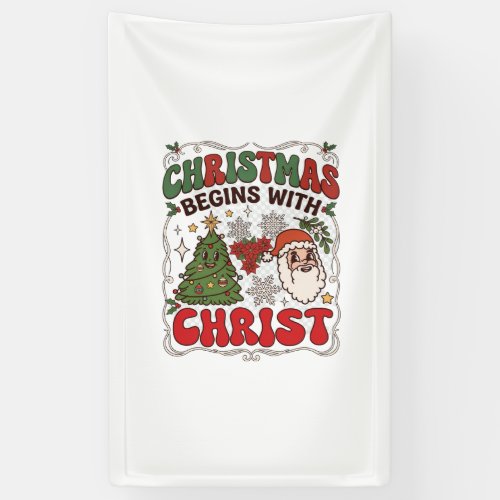 Christmas Begins Christ Santa Claus Tree Snowflake Banner
