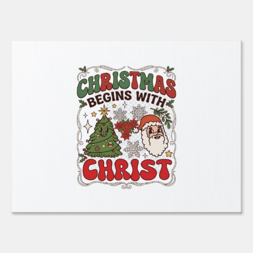 Christmas Begins Christ Santa Claus Tree Snowflake Sign