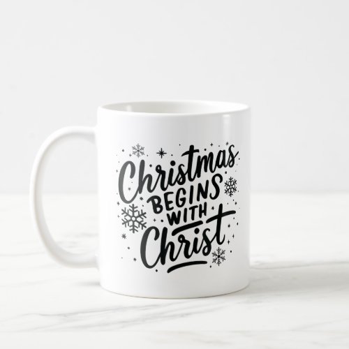 Christmas Begins With Christ Christian Cross Xmas  Coffee Mug