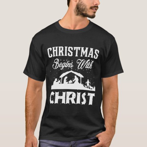 Christmas Begins With Christ Christian Holiday T_Shirt