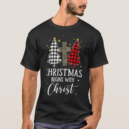 Christmas Begins With Christ Jesus Cross Christian T_Shirt
