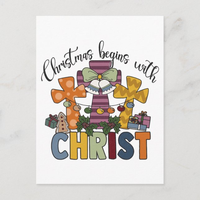 Christmas begins with Christ Jesus God Ugly Xmas S Holiday Postcard (Front)