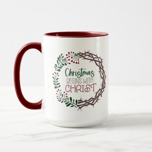 CHRISTMAS BEGINS WITH CHRIST Scripture Wreath Red  Mug