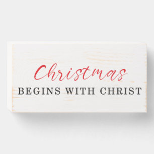 Christmas Begins With Christ Sign