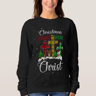 Christmas Begins With Christ Snowman Christian Cro Sweatshirt