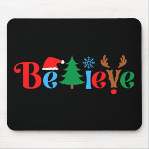 Christmas Believe Mouse Pad