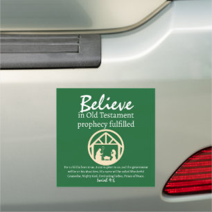 Christmas Believe Nativity Prophecy Green Car Magnet