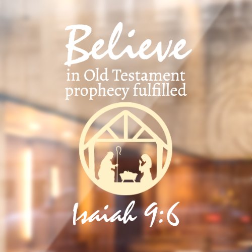 Christmas Believe Nativity Prophecy Window Cling