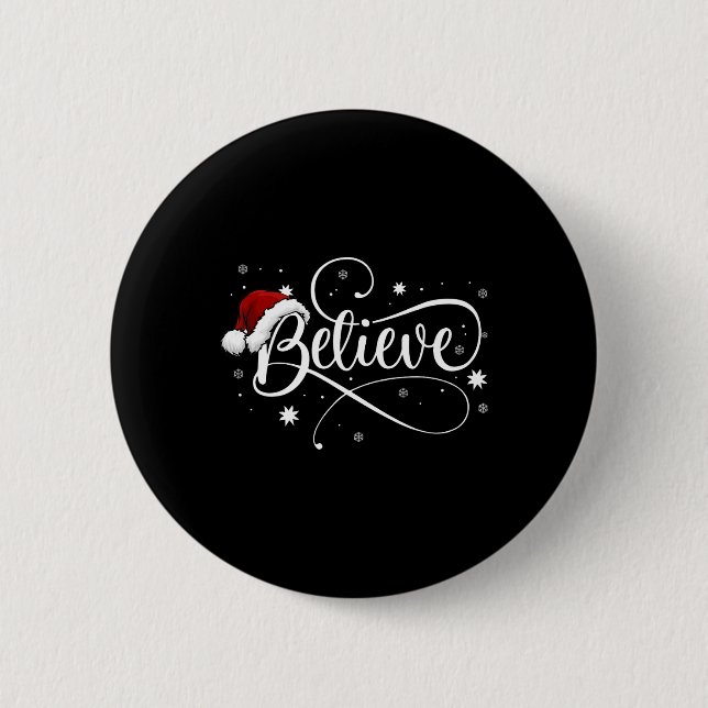 Christmas  - Believe Santa Claus Believe Christmas Button (Front)