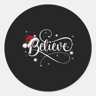 Christmas - Believe Santa Claus Believe Christmas Classic Round Sticker