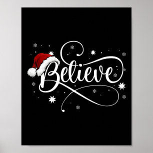 Christmas  - Believe Santa Claus Believe Christmas Poster
