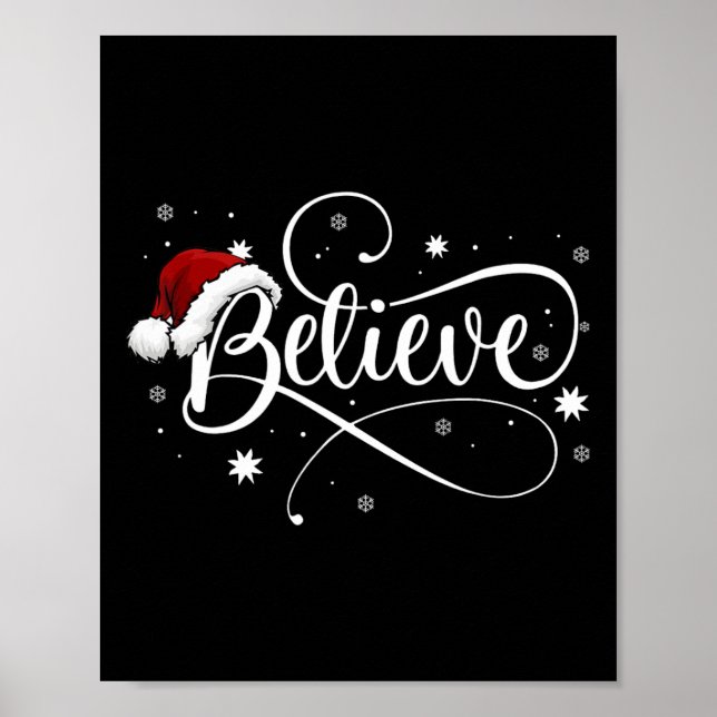 Christmas  - Believe Santa Claus Believe Christmas Poster (Front)