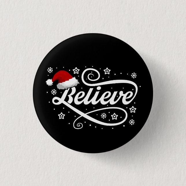 Christmas Believe Santa Claus - Santa Hat Black Button (Front)